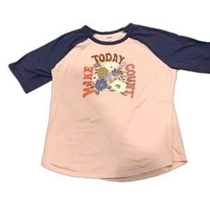 Sonoma XL Tee Make Today Count